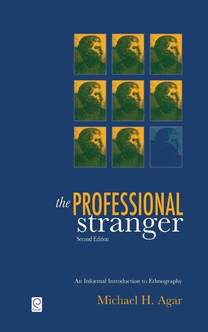 The Professional Stranger, Michael H. Agar - Gebonden - 9780120444700