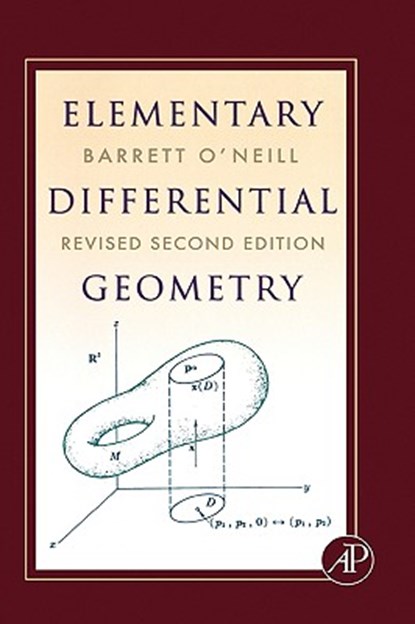 Elementary Differential Geometry, Revised 2nd Edition, Barrett (University of California O'Neill - Gebonden - 9780120887354