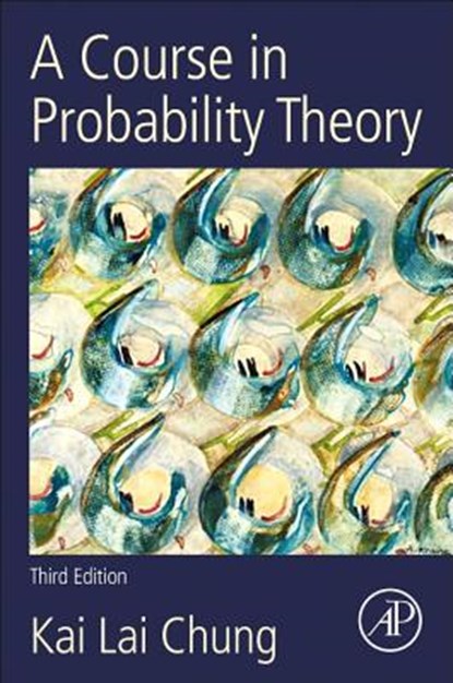 A Course in Probability Theory, Kai Lai (Stanford University Chung - Paperback - 9780121741518