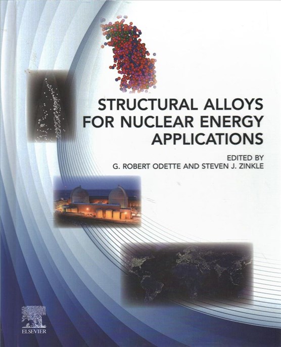 Structural Alloys for Nuclear Energy Applications