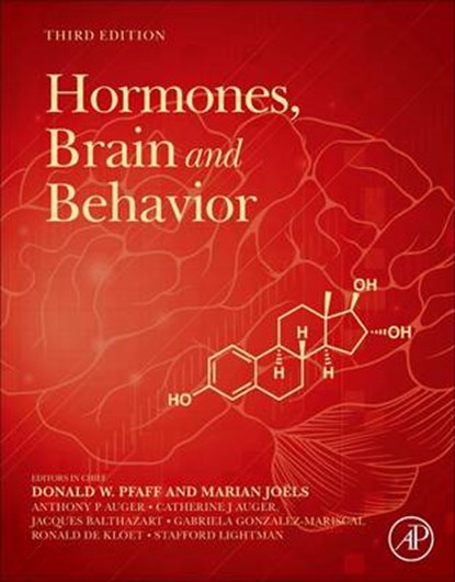 Hormones, Brain, and Behavior, PFAFF,  Donald W. - Gebonden - 9780128035924