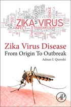 zika virus disease | Qureshi, Adnan I. (zeenat Qureshi Institutes, and Department of Neurology, University of Missouri, Columbia) | 