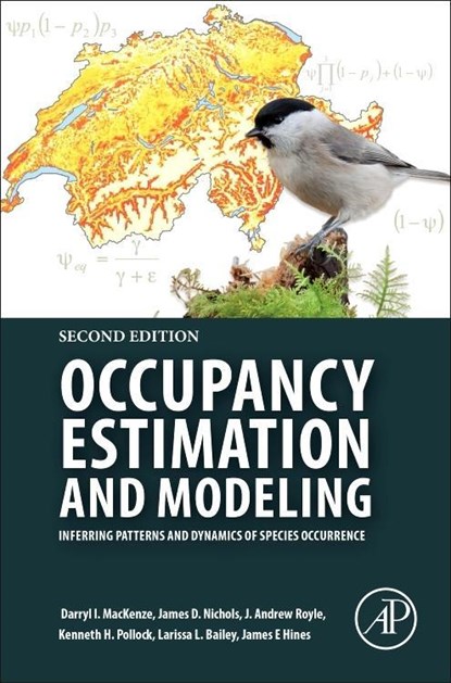 Occupancy Estimation and Modeling, Darryl I. (Proteus Research and Consulting MacKenzie ; James D. (U.S. Geological Survey Nichols ; J. Andrew (Research Statistician Royle ; Kenneth H. (North Carolina State University Pollock - Paperback - 9780128146910