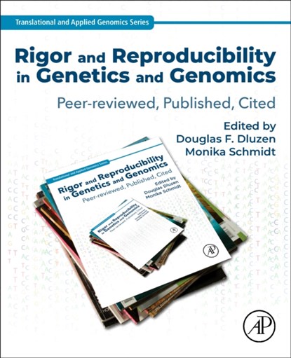 Rigor and Reproducibility in Genetics and Genomics, niet bekend - Paperback - 9780128172186