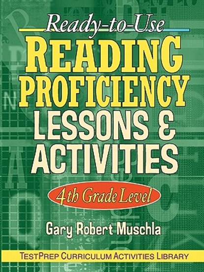 Ready-to-Use Reading Proficiency Lessons & Activities, Gary R. Muschla - Paperback - 9780130424457