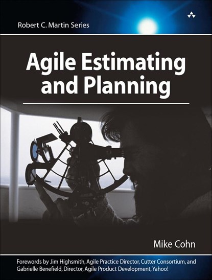 Agile Estimating and Planning, Mike Cohn - Paperback - 9780131479418
