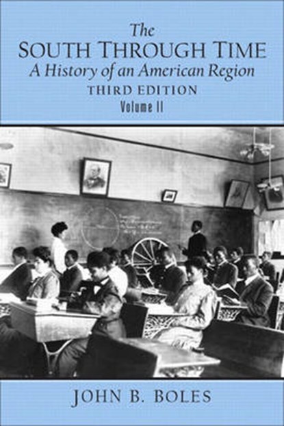 The South Through Time, John B. Boles - Paperback - 9780131835498
