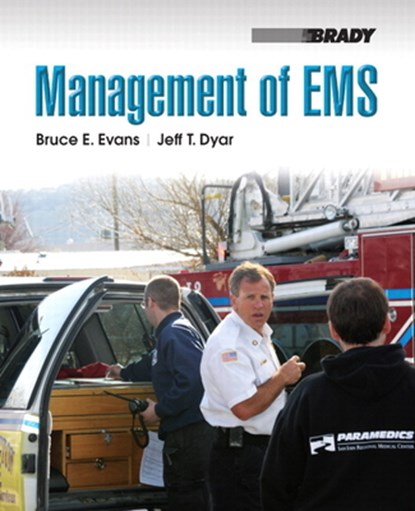 Management of EMS, Bruce Evans ; Jeff Dyar - Paperback - 9780132324328