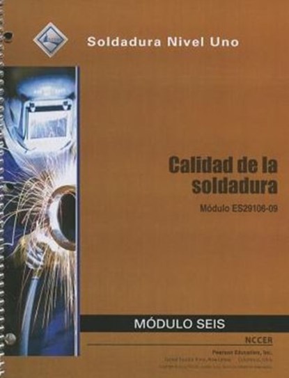 ES29106-09 Weld Quality Trainee Guide in Spanish, NCCER - Paperback - 9780133578690