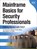 Mainframe Basics for Security Professionals, Ori Pomerantz ; Barbara Vander Weele ; Mark Nelson ; Tim Hahn - Paperback - 9780133763041