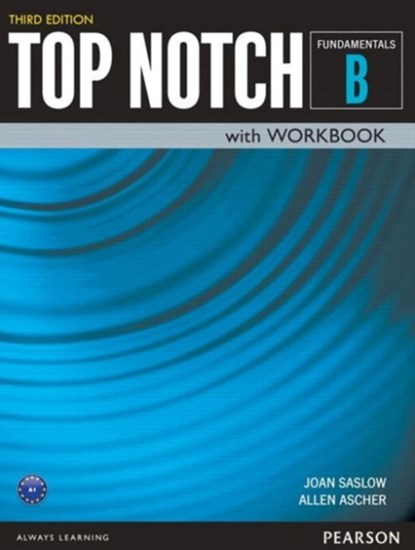 Top Notch Fundamentals Student Book/Workbook Split B, Joan Saslow ; Allen Ascher - Paperback - 9780133810554