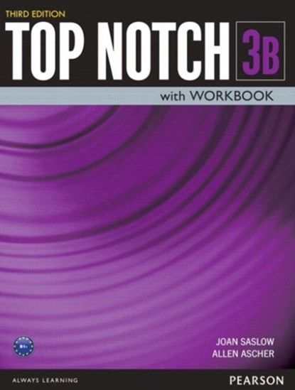 Top Notch 3 Student Book/Workbook Split B, Joan Saslow ; Allen Ascher - Paperback - 9780133819236