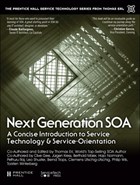Next Generation SOA | Thomas Erl ; Philip Wik ; Pethuru Chelliah ; Clive Gee | 