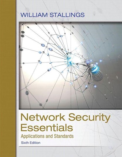 Network Security Essentials: Applications and Standards, William Stallings - Paperback - 9780134527338