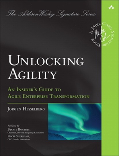 Unlocking Agility, Jorgen Hesselberg - Paperback - 9780134542843