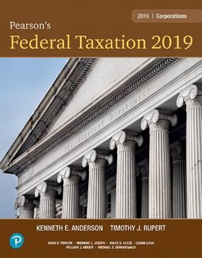 Pearson's Federal Taxation 2019 Corporations, Partnerships, Estates & Trusts, Timothy J. Rupert ; Kenneth E. Anderson - Gebonden - 9780134739694
