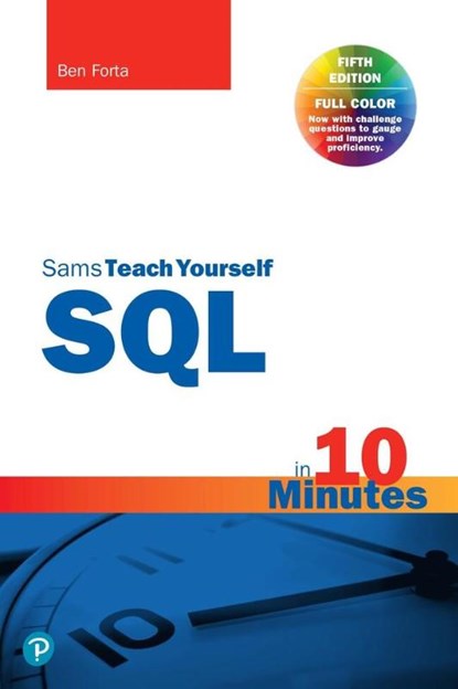 SQL in 10 Minutes a Day, Sams Teach Yourself, Ben Forta - Paperback - 9780135182796