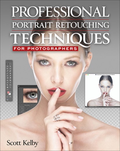 Kelby Portrait Retouching 2024, Scott Kelby - Paperback - 9780135394984