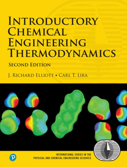 Introductory Chemical Engineering Thermodynamics, J. Elliott ; Carl Lira - Gebonden - 9780136068549