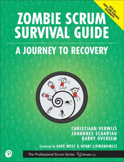 Zombie Scrum Survival Guide, Christiaan Verwijs ; Johannes Schartau ; Barry Overeem - Paperback - 9780136523260