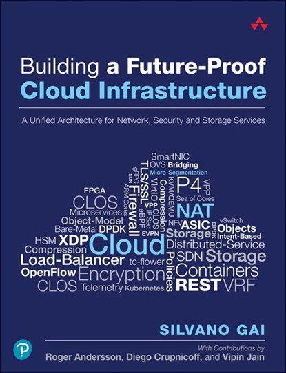 Building a Future-Proof Cloud Infrastructure, Silvano Gai - Paperback - 9780136624097