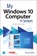 My Windows 10 Computer for Seniors, Michael Miller - Paperback - 9780136791096