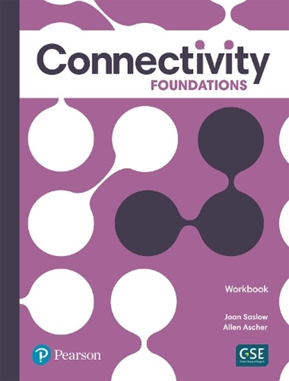 Connectivity Foundations Workbook, Joan Saslow ; Allen Ascher - Paperback - 9780136833581