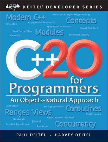 C++20 for Programmers, Paul Deitel ; Harvey Deitel - Paperback - 9780136905691