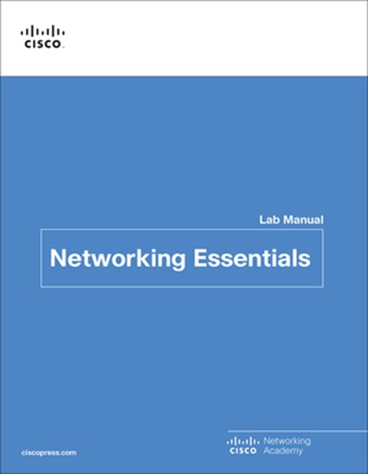 Networking Essentials Lab Manual, Cisco Networking Academy - Paperback - 9780137659265