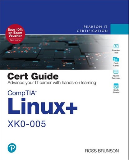 CompTIA Linux+ XK0-005 Cert Guide, Ross Brunson - Paperback - 9780137866885