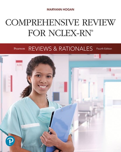 Pearson Reviews & Rationales: Comprehensive Review for Nclex-RN, Mary Ann Hogan - Paperback - 9780138025922