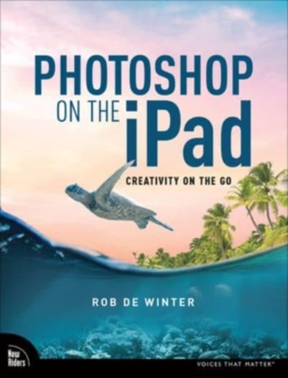 Photoshop on the iPad, Rob de Winter - Paperback - 9780138084714