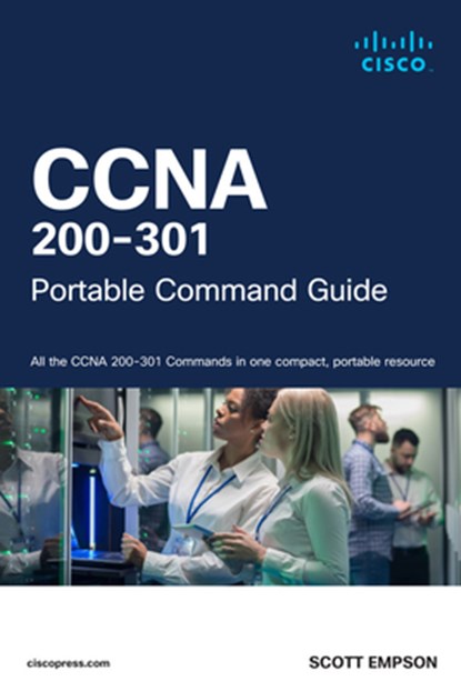 CCNA 200-301 Portable Command Guide, Scott Empson - Paperback - 9780138208684