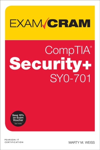 CompTIA Security+ SY0-701 Exam Cram, Robert Shimonski ; Martin Weiss - Paperback - 9780138225575