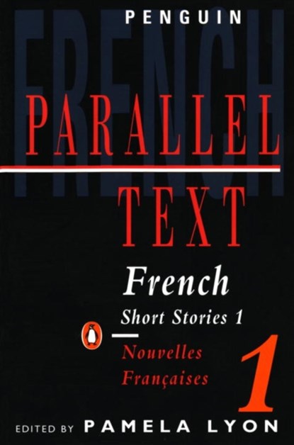Parallel Text: French Short Stories, Pamela Lyon - Paperback - 9780140023855