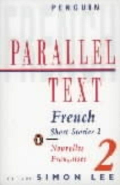 Parallel Text: French Short Stories, Various Authors - Paperback - 9780140034141
