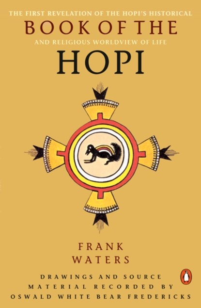 The Book of the Hopi, Frank Waters - Paperback - 9780140045277