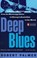 Deep Blues, Robert Palmer - Paperback - 9780140062236