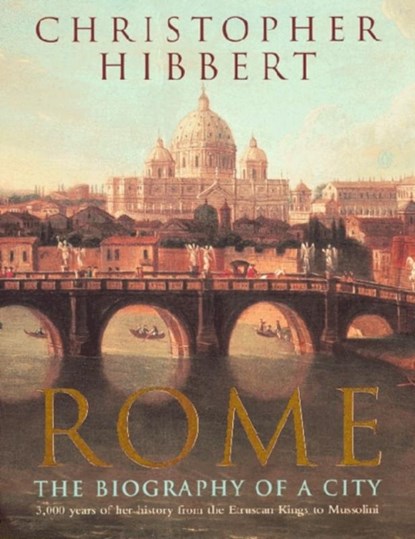 Rome, Christopher Hibbert - Paperback - 9780140070781