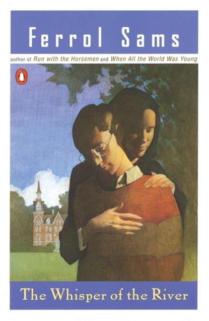 The Whisper of the River, Ferrol Sams - Paperback - 9780140083873