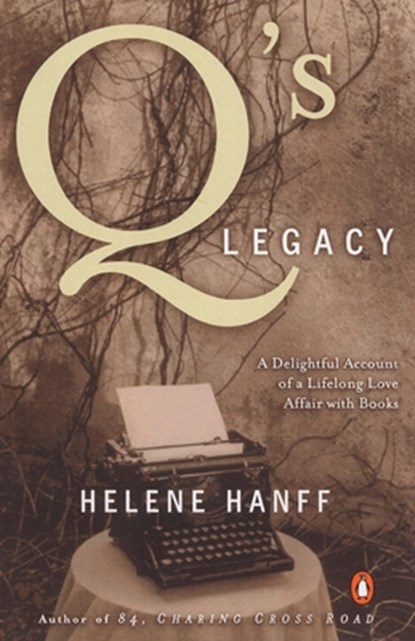 QS LEGACY, Helene Hanff - Paperback - 9780140089363
