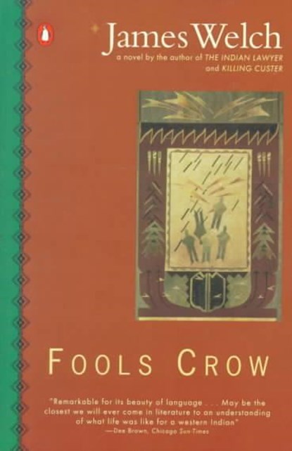 Fools Crow, WELCH,  James - Paperback - 9780140089370