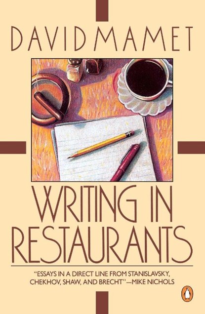 Writing in Restaurants, David Mamet - Paperback - 9780140089813