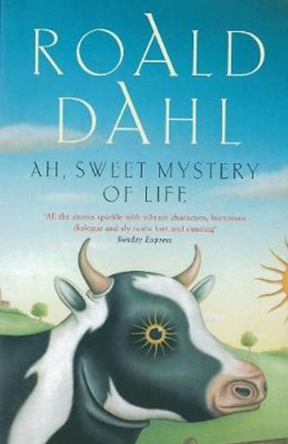 Ah, Sweet Mystery of Life, DAHL,  Roald - Paperback - 9780140118476