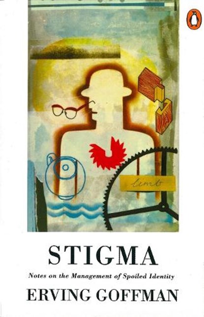 Stigma, GOFFMAN,  Erving - Paperback - 9780140124750
