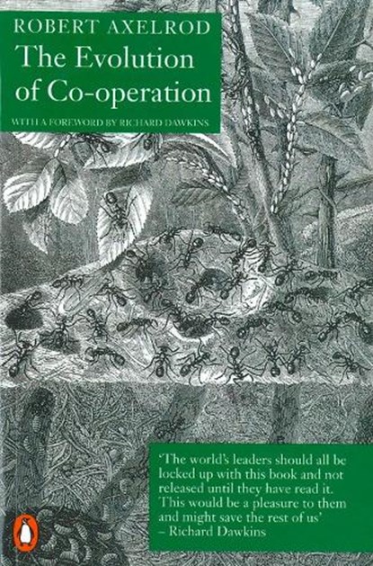 The Evolution of Co-Operation, Robert Axelrod - Paperback - 9780140124958