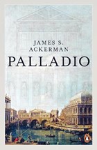 Palladio | Ackerman, James ; Massar, Phyllis | 