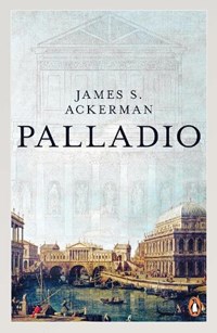 Palladio | Ackerman, James ; Massar, Phyllis | 
