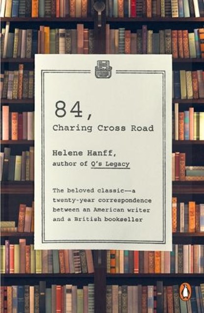 84, Charing Cross Road, Helene Hanff - Paperback - 9780140143508