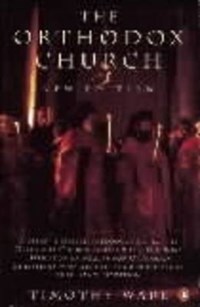 The Orthodox Church | Kallistos (bishop of Diokleia) | 